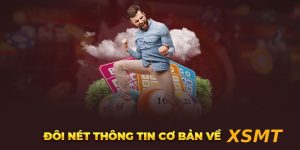 Tìm hiểu về loại hình XSMT