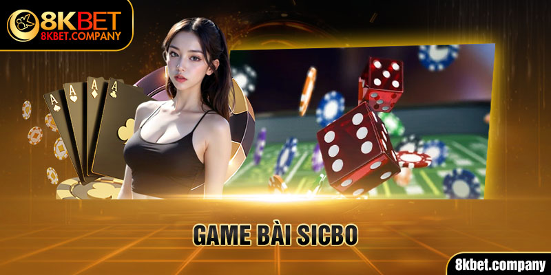 Game bài Sicbo