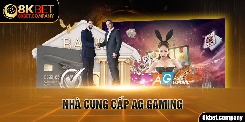 Nhà cung cấp AG gaming